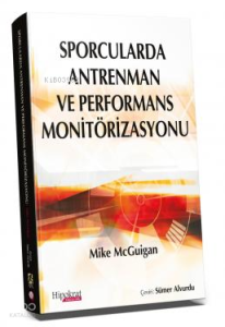 Sporcularda Antrenman ve Performans Monitörizasyonu