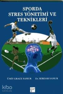 Sporda Stres Yönetimi ve Teknikleri