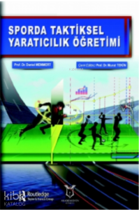 Sporda Taktiksel Yaratıcılık Öğretimi