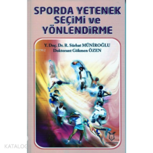 Sporda Yetenek Seçimi ve Yönlendirme