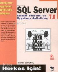 SQL Server 7.0; Herkes İçin!