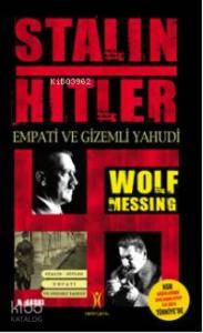 Stalin Hitler; Empati ve Gizemli Yahudi