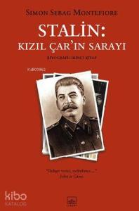 Stalin: Kızıl Çarın Sarayı