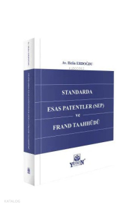 Standarda Esas Patentler SEP ve FRAND Taahhüdü