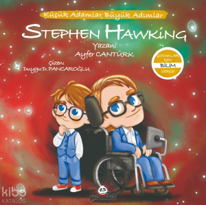 Stephen Hawking;Küçük Adamlar, Büyük Adımlar