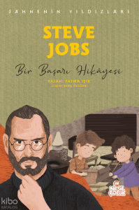 Steve Jobs - Bir Başarı Hikâyesi;Sahnenin Yıldızları