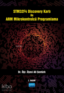 STM32F4 Discovery Kartı ile ARM Mikrokontrolcü Programlama