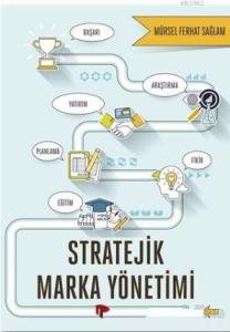 Stratejik Marka Yönetimi
