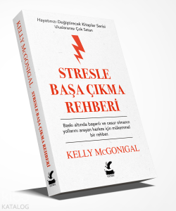 Stresle Başa Çıkma Rehberi – Hayatınızı Değiştirecek Kitaplar Serisi