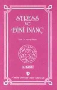 Stress ve Dini İnanç