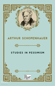 Studies in Pessimism