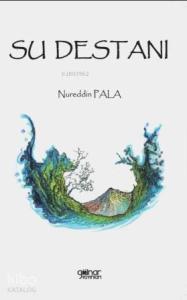 Su Destanı
