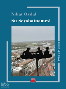 Su Seyahatnamesi