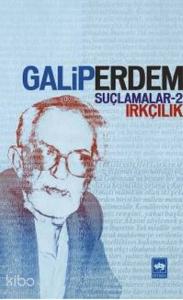 Suçlamalar 2; Irkçılık