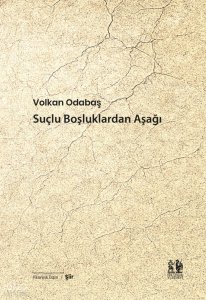 Suçlu Boşluklardan Aşağı