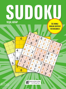 Sudoku Yeşil Kitap - Üç Farklı Zorluk Seviyesi  159 Bulmaca