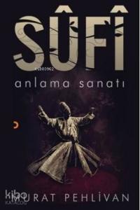 Sufi Anlama Sanatı