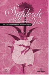 Sufilerde Muhabbet Yolu