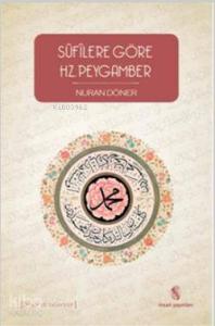 Süfilere Göre Hz. Peygamber