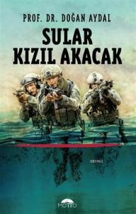 Sular Kızıl Akacak