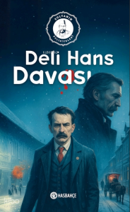 Sultanın Polisiyeleri 3 - Deli Hans Davası