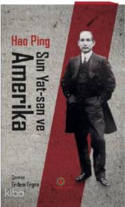 Sun Yat-sen ve Amerika