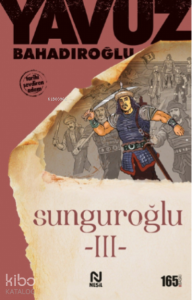 Sunguroğlu 3 (Foça Korsanlarına Karşı)