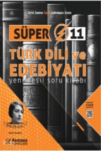 Süper 11 Türk Dili Ve Edebiyatı Nesil Soru Kitabı