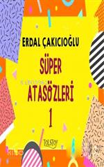 Süper Atasözleri 1