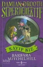 Süper Dedektif - Kayıp Kız