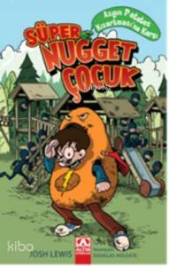 Süper Nugget Çocuk Azgın Patates Kızartmasına Karşı