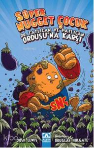 Süper Nugget Çocuk; Dr. Tatlıcan ve Patlıcan Ordusuna Karşı