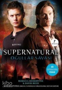 Supernatural Oğullar Savaşı