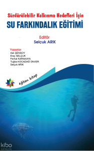 Sürdürülebilir Kalkınma Hedefleri İçin Su Farkındalık Eğitimi