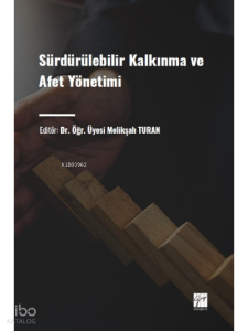 Sürdürülebilir Kalkınma ve Afet Yönetimi