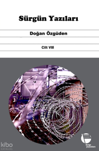 Sürgün Yazıları (Cilt VIII)