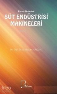 Süt Endüstrisi Makineleri
