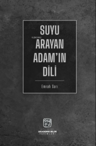Suyu Arayan Adam'ın Dili