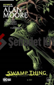 Swamp Thing Efsanesi 6. Cilt