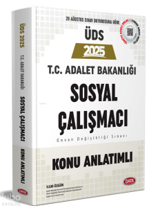 T.C. Adalet Bakanlığı ÜDS Sosyal Çalışmacı Konu Anlatımlı