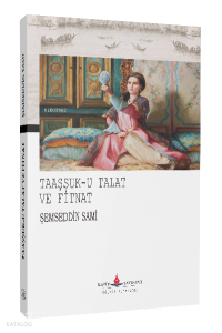 Taaşuk-u Talat ve Fitnat