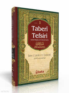 Taberi Tefsiri 1. Cilt - Camiul Beyan An Tevili Ayıl Kuran