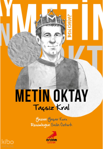 Taçsız Kral Metin Oktay;Ben Kimim?