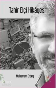 Tahir Elçi Hikayesi; Ciltli