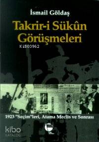 Takrir-i Sükun Görüşmeleri; 1923