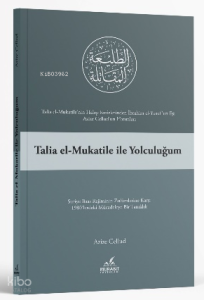 Talia El-Mukatile ile Yolculuğum