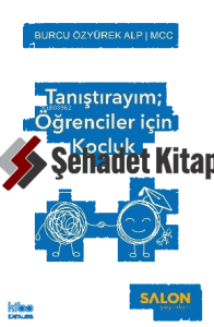 Tanıştırayım; Öğrenciler için Koçluk