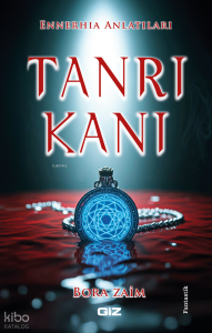 Tanrı Kanı;Ennerhia Anlatıları