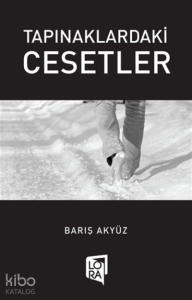 Tapınaklardaki Cesetler