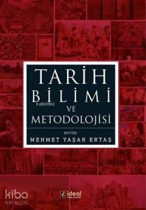 Tarih Bilimi ve Metodolojisi
